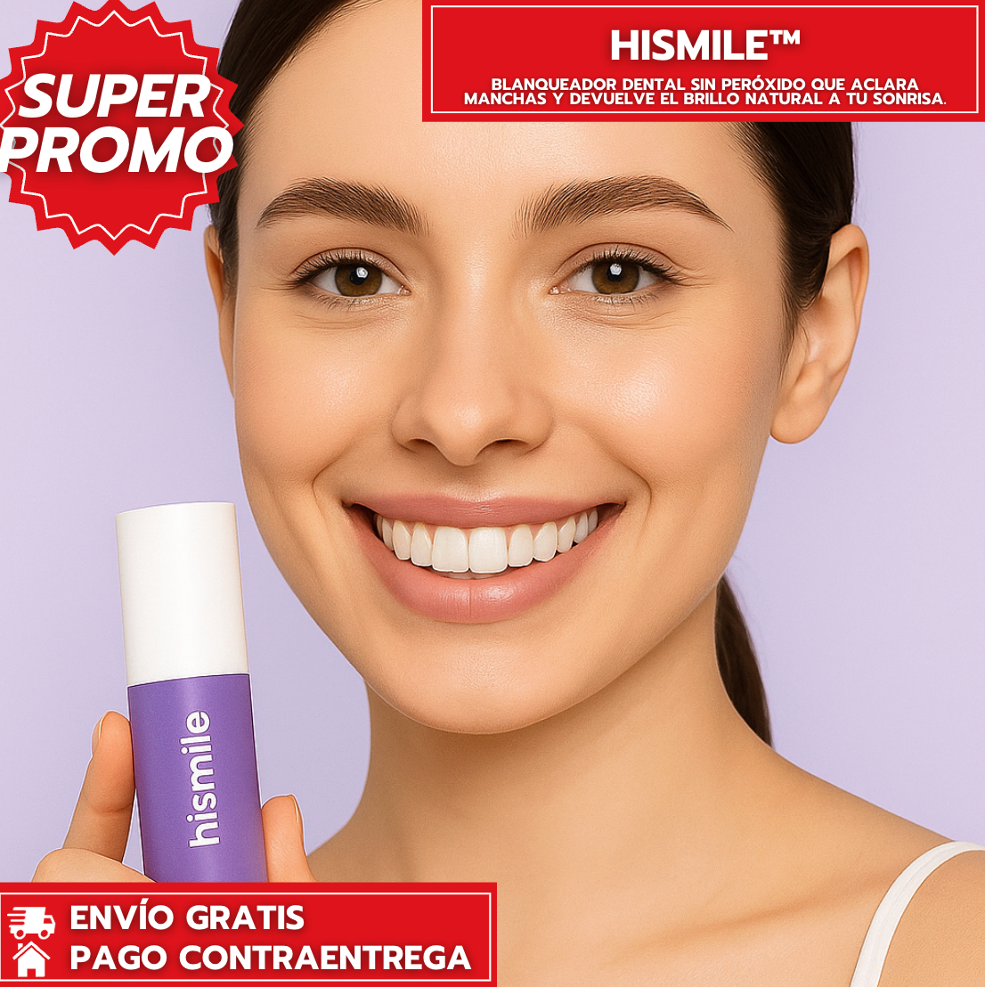 HiSmile™: Blanqueador dental sin peróxido que aclara manchas y devuelve el brillo natural a tu sonrisa.