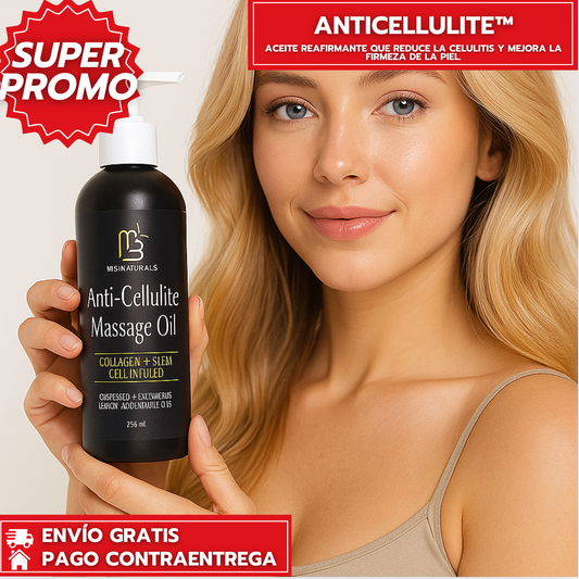 Anticellulite™: Aceite reafirmante que reduce la celulitis y mejora la firmeza de la piel.