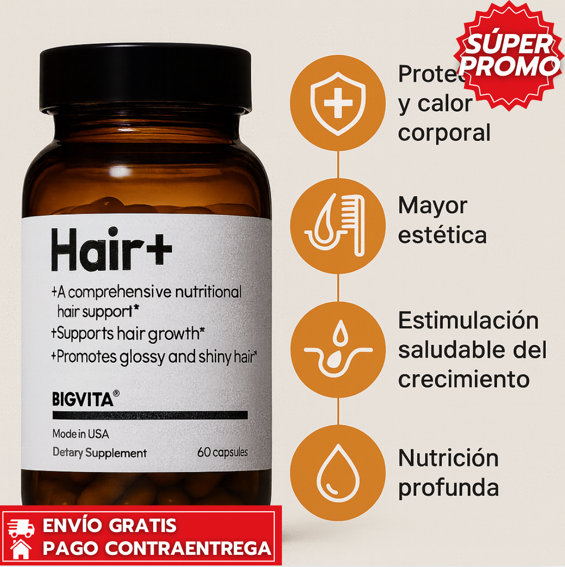 Hair+™ : Suplemento capilar que fortalece el crecimiento y mejora el brillo.
