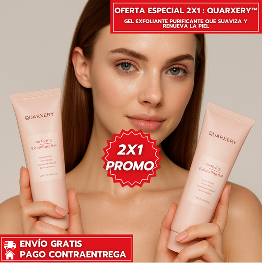 Oferta Especial 2X1 : Quarxery™: Gel Exfoliante Purificante que Suaviza y Renueva la Piel